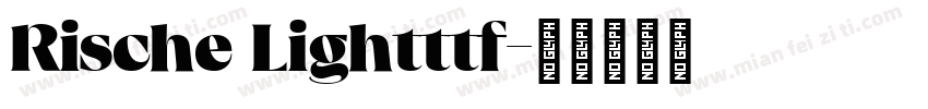 Rische Lightttf字体转换